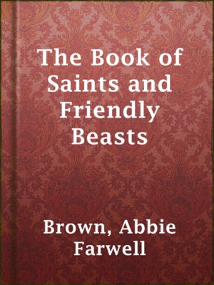 cover image of The Book of Saints and Friendly Beasts